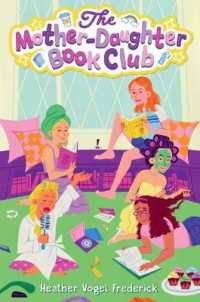 The Mother-Daughter Book Club (Mother-daughter Book Club) （Reissue）