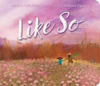 Like So （Board Book）