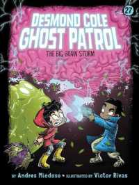 The Big Brain Storm (Desmond Cole Ghost Patrol)