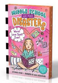 Worst Love Spell Ever! (Middle School and Other Disasters) （Reprint）