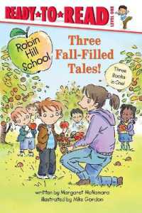 Fall with Robin Hill School : The Pumpkin Patch; Fall Leaf Project; Picking Apples (Robin Hill School) （Bind-Up）