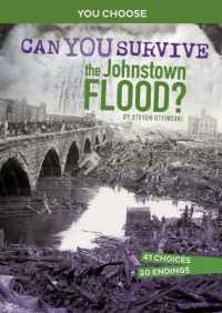 Disasters in History: Can You Survive the Johnstown Flood (You Choose)