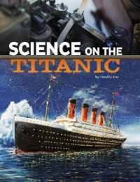 Titanic (The Science of History)