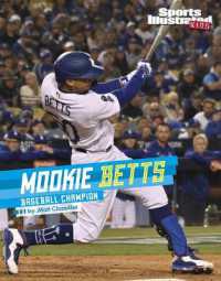 Mookie Betts : Baseball Champion (Sports Illustrated Kids Stars of Sports)