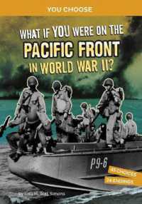 What If You Were on the Pacific Front in World War II (You Choose - World War II Frontlines)