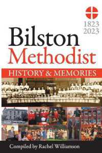 Bilston Methodist Church - History and Memories : 1823-2023