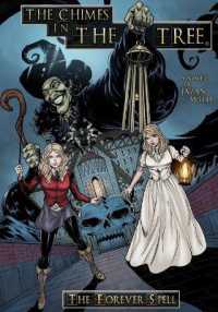 Chimes in the Tree : The Forever Spell (Chimes in the Tree)