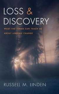 Loss and Discovery: What the Torah Can Teach Us about Leading Change