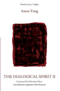 The Dialogical Spirit II: Contextual God, Pluralistic Selves, and Dialectical Imagination After Pentecost