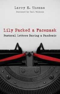 Lily Packed a Facemask: Pastoral Letters During a Pandemic