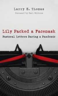 Lily Packed a Facemask: Pastoral Letters During a Pandemic