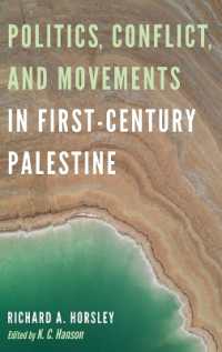 Politics, Conflict, and Movements in First-Century Palestine