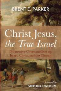 Christ Jesus, the True Israel