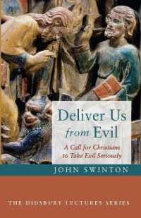 Deliver Us from Evil (Didsbury Lectures")