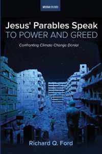 Jesus' Parables Speak to Power and Greed: Confronting Climate Change Denial (Westar Studies")
