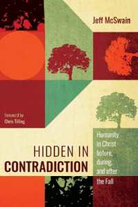 Hidden in Contradiction: Humanity in Christ Before, During, and After the Fall