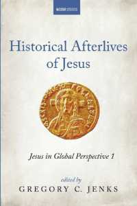 Historical Afterlives of Jesus: Jesus in Global Perspective 1 (Westar Studies")