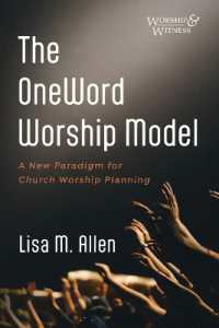 The Oneword Worship Model: A New Paradigm for Church Worship Planning (Worship and Witness")