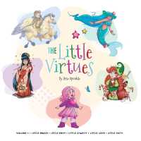 The Little Virtues: Volume One (Little Virtues")