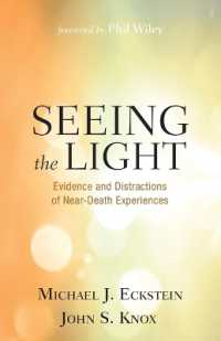 Seeing the Light: Evidence and Distractions of Near-Death Experiences