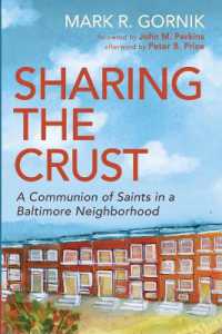 Sharing the Crust: A Communion of Saints in a Baltimore Neighborhood