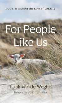 For People Like Us: God's Search for the Lost of Luke 15