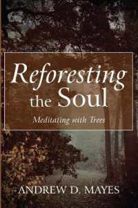 Reforesting the Soul: Meditating with Trees