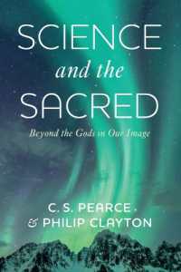 Science and the Sacred: Beyond the Gods in Our Image