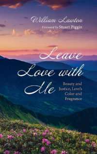 Leave Love with Me: Beauty and Justice, Love's Color and Fragrance