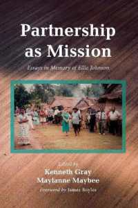 Partnership as Mission: Essays in Memory of Ellie Johnson
