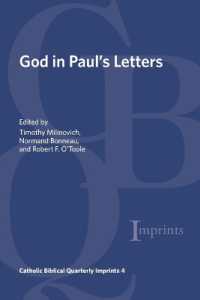 God in Paul's Letters (Catholic Biblical Quarterly Imprints") 〈4〉