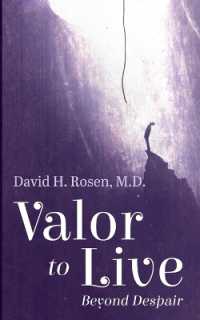 Valor to Live: Beyond Despair