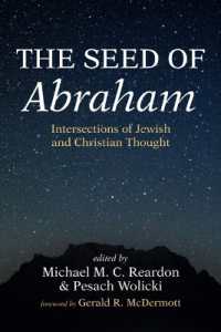 The Seed of Abraham : Intersections of Jewish and Christian Thought