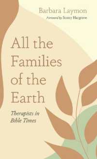 All the Families of the Earth: Therapists in Bible Times