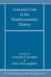 God and Gods in the Deuteronomistic History (Catholic Biblical Quarterly Imprints)