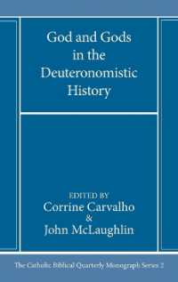 God and Gods in the Deuteronomistic History (Catholic Biblical Quarterly Imprints)