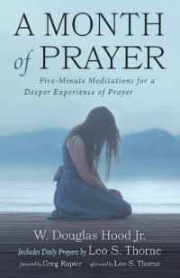 A Month of Prayer: Five-Minute Meditations for a Deeper Experience of Prayer