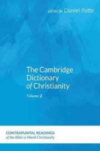 The Cambridge Dictionary of Christianity, Volume Two (Contrapuntal Readings of the Bible in World Christianity")
