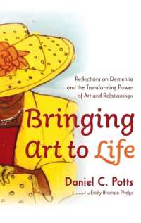 Bringing Art to Life: Reflections on Dementia and the Transforming Power of Art and Relationships