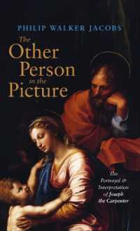 The Other Person in the Picture: The Portrayal and Interpretation of Joseph the Carpenter