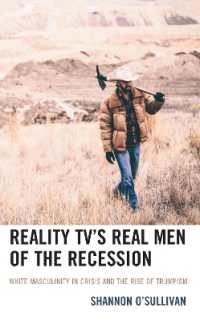 Reality TV's Real Men of the Recession : White Masculinity in Crisis and the Rise of Trumpism