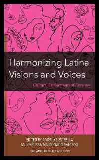 Harmonizing Latina Visions and Voices : Cultural Explorations of Entornos (Environment and Religion in Feminist-womanist, Queer, and Indigenous Perspectives)