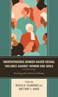 Understanding Gender-Based Sexual Violence against Women and Girls : Breaking the Culture of Silence