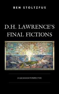 D.H. Lawrence's Final Fictions : A Lacanian Perspective