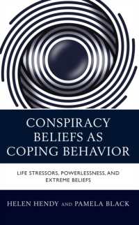 Conspiracy Beliefs as Coping Behavior : Life Stressors, Powerlessness, and Extreme Beliefs