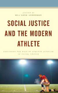 Social Justice and the Modern Athlete : Exploring the Role of Athlete Activism in Social Change