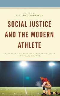 Social Justice and the Modern Athlete : Exploring the Role of Athlete Activism in Social Change