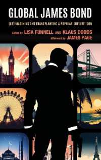 Global James Bond: Reimagining and Transplanting a Popular Culture Icon