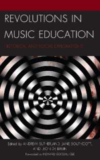 Revolutions in Music Education : Historical and Social Explorations -- Paperback / softback
