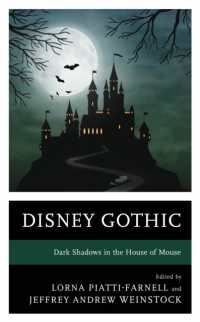 Disney Gothic : Dark Shadows in the House of Mouse (Lexington Books Horror Studies)